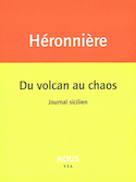 Du volcan au chaos